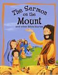 Sermon on the Mount and Other Bible Stories. Victoria Parker