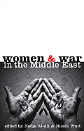 Women and War in the Middle East: Transnational Perspectives