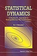 Statistical Dynamics: A Stochastic Approach to Nonequilibrium Thermodynamics (2nd Edition)