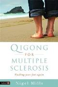 Qigong for Multiple Sclerosis: Finding Your Feet Again