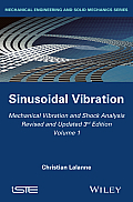 Mechanical Vibration and Shock Analysis, Sinusoidal Vibration