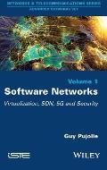 Software Networks: Virtualization, Sdn, 5g and Security