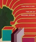 From There to Here The Art of Michael Buhler
