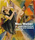 Max Weber: An American Cubist in Paris and London, 1905-15