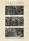 Stations of the Nativity, Cross and Resurrection