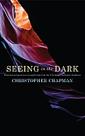 Seeing in the Dark: Pastoral Perspectives on Suffering from the Christian Spiritual Tradition