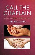 Call the Chaplain: Spiritual and Pastoral Caregiving in Hospitals