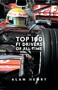 Top 100 F1 Drivers of All Time