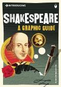 Introducing Shakespeare A Graphic Guide