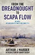 From the Dreadnought to Scapa Flow, Volume III
