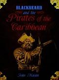 Blackbeard & the Pirates of the Caribbean