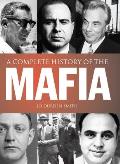 Complete History of the Mafia