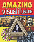Amazing Visual Illusions Trick Your Mind & Feast Your Eyes