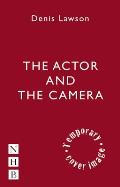 Actor & the Camera