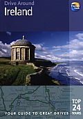 Drive Around Ireland 3rd Edition Your Guide to Great Drives Top 25 Tours