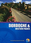Thomas Cook: Dordogne & Western France (Thomas Cook Driving Guide: Dordogne & Western France)
