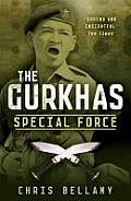 Gurkhas Special Force