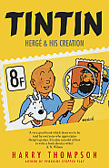Tintin Herge & His Creation