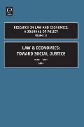 Law and Economics: Toward Social Justice
