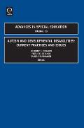 Autism and Developmental Disabilities: Current Practices and Issues