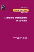 Economic Institutions of Strategy