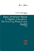 Black American Males in Higher Education: Diminishing Proportions