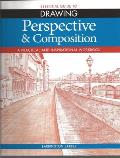 Essential Guide to Drawing Perspective & Composition