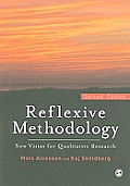 Reflexive Methodology New Vistas For Qualitative Research