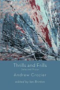 Thrills and Frills - Selected Prose