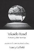 Tokaido Road: A Journey After Hiroshige