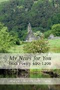 My News for You: Irish Poetry 600-1200