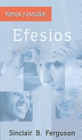 Vamos A Estudiar Efesios = Let's Study Ephesians