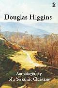 Douglas Higgins: Autobiography