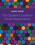 Students Guide to Social Neuroscience