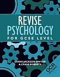 Revise Psychology for GCSE Level: OCR