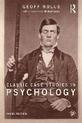 Classic Case Studies In Psychology 3rd Edition