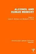 Alcohol and Human Memory (PLE: Memory)