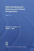 Child Development: Theories and Critical Perspectives