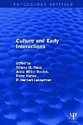 Culture and Early Interactions