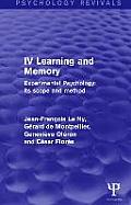Experimental Psychology Its Scope and Method: Volume IV: Learning and Memory