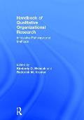 Handbook of Qualitative Organizational Research: Innovative Pathways and Ideas