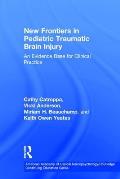 New Frontiers in Pediatric Traumatic Brain Injury: An Evidence Base for Clinical Practice