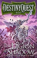 Legion of Shadow Destinyquest Book 1