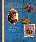Cleopatra The Last Pharaoh