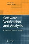 Software Verification and Analysis: An Integrated, Hands-On Approach