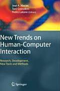 New Trends on Human-Computer Interaction: Research, Development, New Tools and Methods