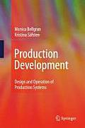Production Development: Design and Operation of Production Systems