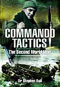 Commando Tactics The Second World War