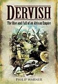 Dervish: The Rise and Fall of an African Empire