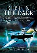 Bomber Command: Kept in the Dark